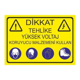Este Uyarı Levhaları Dikkat Tehlike Yüksek Voltaj Koruyucu Malzemeni Kullan 25x35 cm Uyarı Levhası