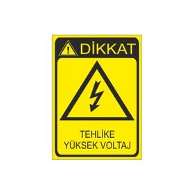 Este Uyarı Levhaları Dikkat Tehlike Yüksek Voltaj Koruyucu Malzemeni Kullan 25x35 cm Uyarı Levhası