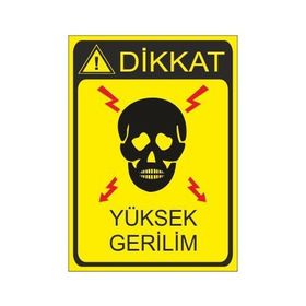 Este Uyarı Levhaları Dikkat Yüksek Gerilim 25x35 cm Uyarı Levhası