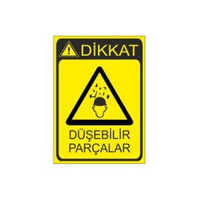 Este Uyarı Levhaları Düşebilir Parçalar 25x35 cm Uyarı Levhası