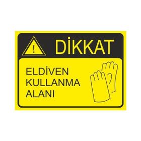 Este Uyarı Levhaları Eldiven Kullanma Alanı 25x35 cm Uyarı Levhası