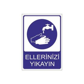 Este Uyarı Levhaları Ellerinizi Yıkayın 25x35 cm Uyarı Levhası