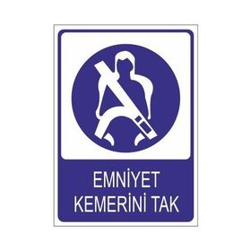 Este Uyarı Levhaları Emniyet Kemerini Tak 25x35 cm Uyarı Levhası