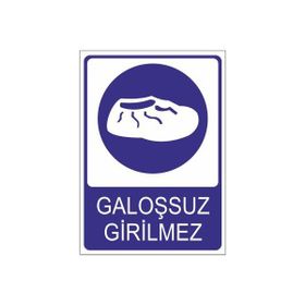Este Uyarı Levhaları Girilmez 25x35 cm Uyarı Levhası