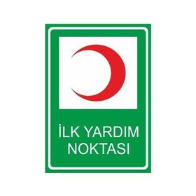 Este Uyarı Levhaları İlk Yardım Noktası 25x35 cm Uyarı Levhası