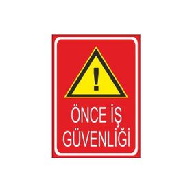 Este Uyarı Levhaları İş Güvenliği Tabela Ve İşaretlerine Dikkat Ediniz 25x35 cm Uyarı Levhası