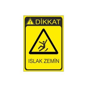 Este Uyarı Levhaları Islak Zemin 25x35 cm Uyarı Levhası
