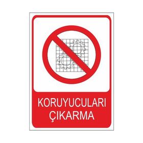 Este Uyarı Levhaları Koruyucuları Çıkarma 25x35 cm Uyarı Levhası