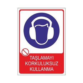 Este Uyarı Levhaları Kulak Koruyucusuz Çalışma 25x35 cm Uyarı Levhası