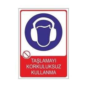 Este Uyarı Levhaları Kulak Koruyucusuz Çalışma 25x35 cm Uyarı Levhası
