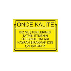 Este Uyarı Levhaları Önce Kalite Biz Müşterilerimizi Tatmin Etmenin Ötesinde Onların Hayran Bırakmak İçin Çalışıyoruz 25x35 cm Uyarı Levhası