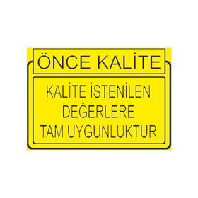 Este Uyarı Levhaları Önce Kalite Kalite İstenilen Degerlere Tam Uygunluktur 25x35 cm Uyarı Levhası