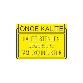 Este Uyarı Levhaları Önce Kalite Kalite İstenilen Degerlere Tam Uygunluktur 25x35 cm Uyarı Levhası