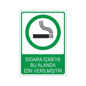 Este Uyarı Levhaları Sigara İçmeyebu Alanda İzin Verilmiştir 25x35 cm Uyarı Levhası