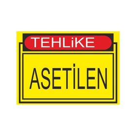 Este Uyarı Levhaları Tehlike Asetilen 25x35 cm Uyarı Levhası