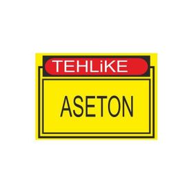 Este Uyarı Levhaları Tehlike Aseton 25x35 cm Uyarı Levhası