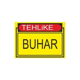 Este Uyarı Levhaları Tehlike Buhar 25x35 cm Uyarı Levhası