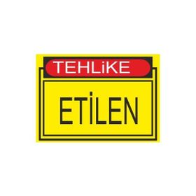 Este Uyarı Levhaları Tehlike Etilen 25x35 cm Uyarı Levhası
