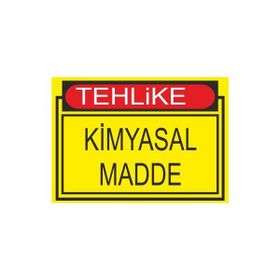 Este Uyarı Levhaları Tehlike Kimyalsal Madde 25x35 cm Uyarı Levhası