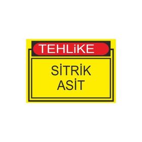 Este Uyarı Levhaları Tehlike Sitrik Asit 25x35 cm Uyarı Levhası