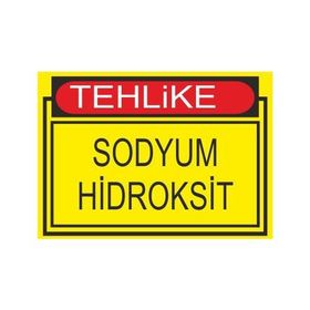 Este Uyarı Levhaları Tehlike Sodyum Hidroksit 25x35 cm Uyarı Levhası