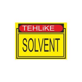 Este Uyarı Levhaları Tehlike Solvent 25x35 cm Uyarı Levhası