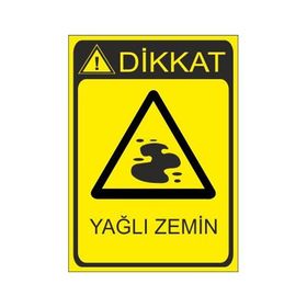 Este Uyarı Levhaları Yağlı Zemin 25x35 cm Uyarı Levhası