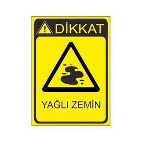 Este Uyarı Levhaları Yağlı Zemin 25x35 cm Uyarı Levhası