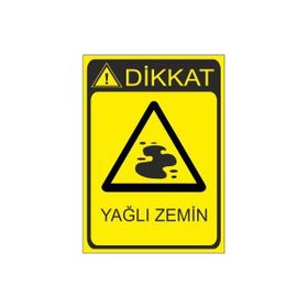 Este Uyarı Levhaları Yağlı Zemin 25x35 cm Uyarı Levhası