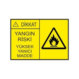 Este Uyarı Levhaları Yangın Riski Yüksek Yanıcı Madde 25x35 cm Uyarı Levhası