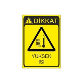 Este Uyarı Levhaları Yüksek Isı 25x35 cm Uyarı Levhası