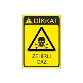 Este Uyarı Levhaları Zehirli Gaz 25x35 cm Uyarı Levhası