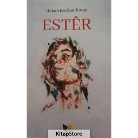Ester - Hakan Korhan Kutay