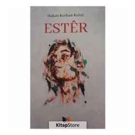 Ester - Hakan Korhan Kutay