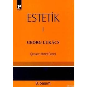 Estetik 1 - György Lukâcs