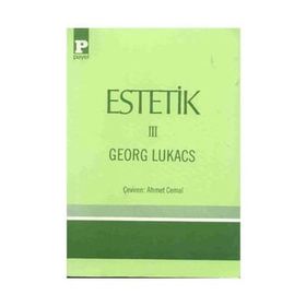 Estetik 3 - György Lukâcs György Lukâcs
