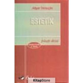 Estetik - Afşar Timuçin