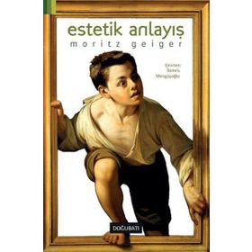 Estetik Anlayış - Moritz Geiger