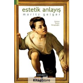 Estetik Anlayış - Moritz Geiger