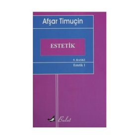 ESTETIK - AŞFAR TİMUÇİN