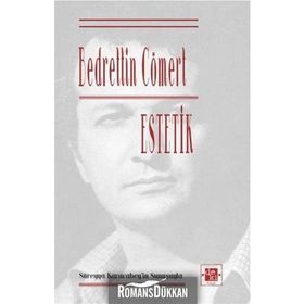 ESTETIK - BEDRETTIN CÖMERT