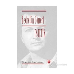 ESTETIK - BEDRETTIN CÖMERT