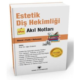 Estetik Diş Hekimliği Akıl Notları - Güneş Tıp Kitabevi