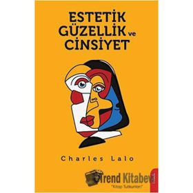 Estetik Güzellik ve Cinsiyet - Charles Lalo