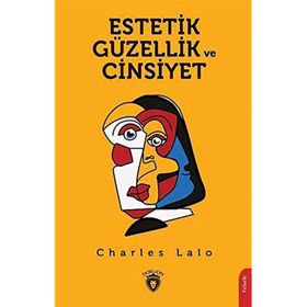 Estetik Güzellik ve Cinsiyet - Charles Lalo