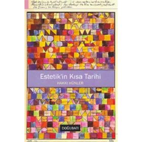 ESTETIK'IN KISA TARIHI - HAKKI HÜNLER