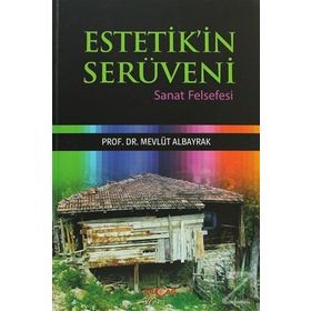Estetik'in Serüveni - Mevlüt Albayrak