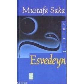 Esvedeyn - Mustafa Saka