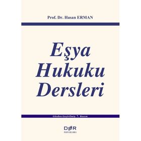 Eşya Hukuku Dersleri - Hasan Erman