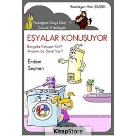 EŞYALAR KONUŞUYOR - ERDEM SEÇMEN